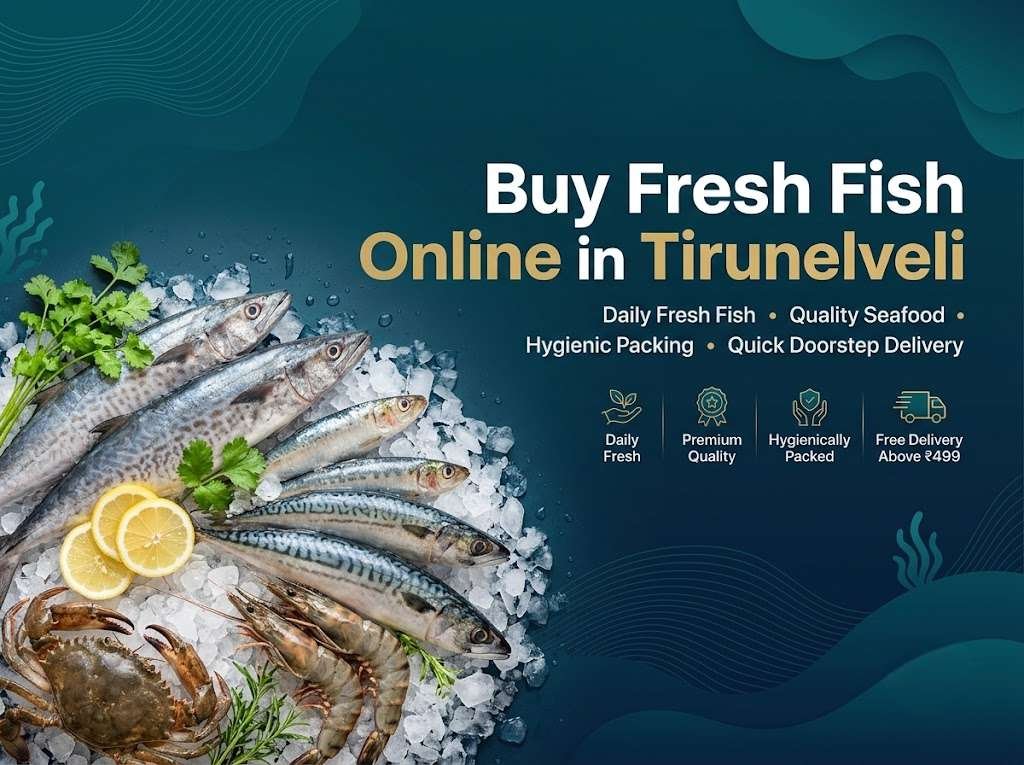 Buy fresh fish online in Tirunelveli with daily fresh fish and seafood delivery from Nellai Mart.