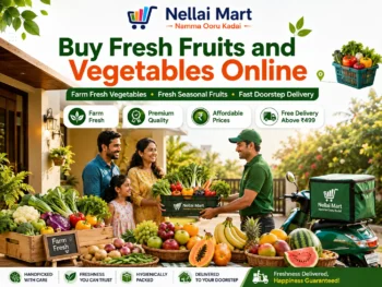Buy fresh fruits and vegetables online with farm fresh vegetables and seasonal fruits from Nellai Mart in Tirunelveli.