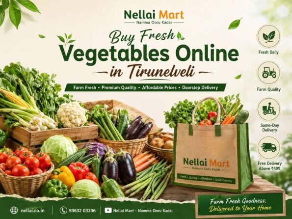 Buy fresh vegetables online in Tirunelveli with farm-fresh vegetables and doorstep delivery from Nellai Mart.