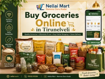 Buy groceries online in Tirunelveli including rice, pulses, spices, oils and daily essentials from Nellai Mart.
